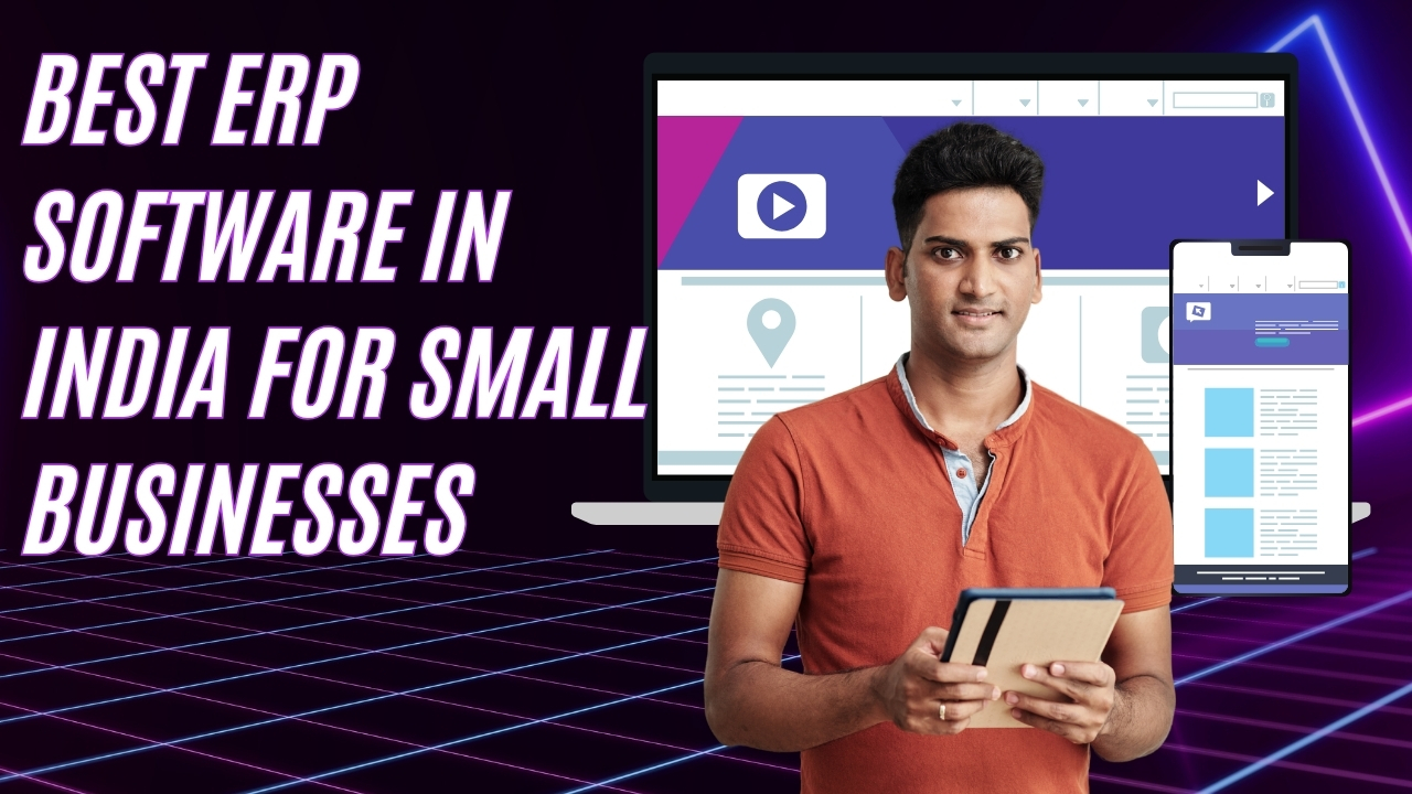 Best ERP Software in India for Small Businesses